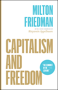 Capitalism and freedom. 9780226734798
