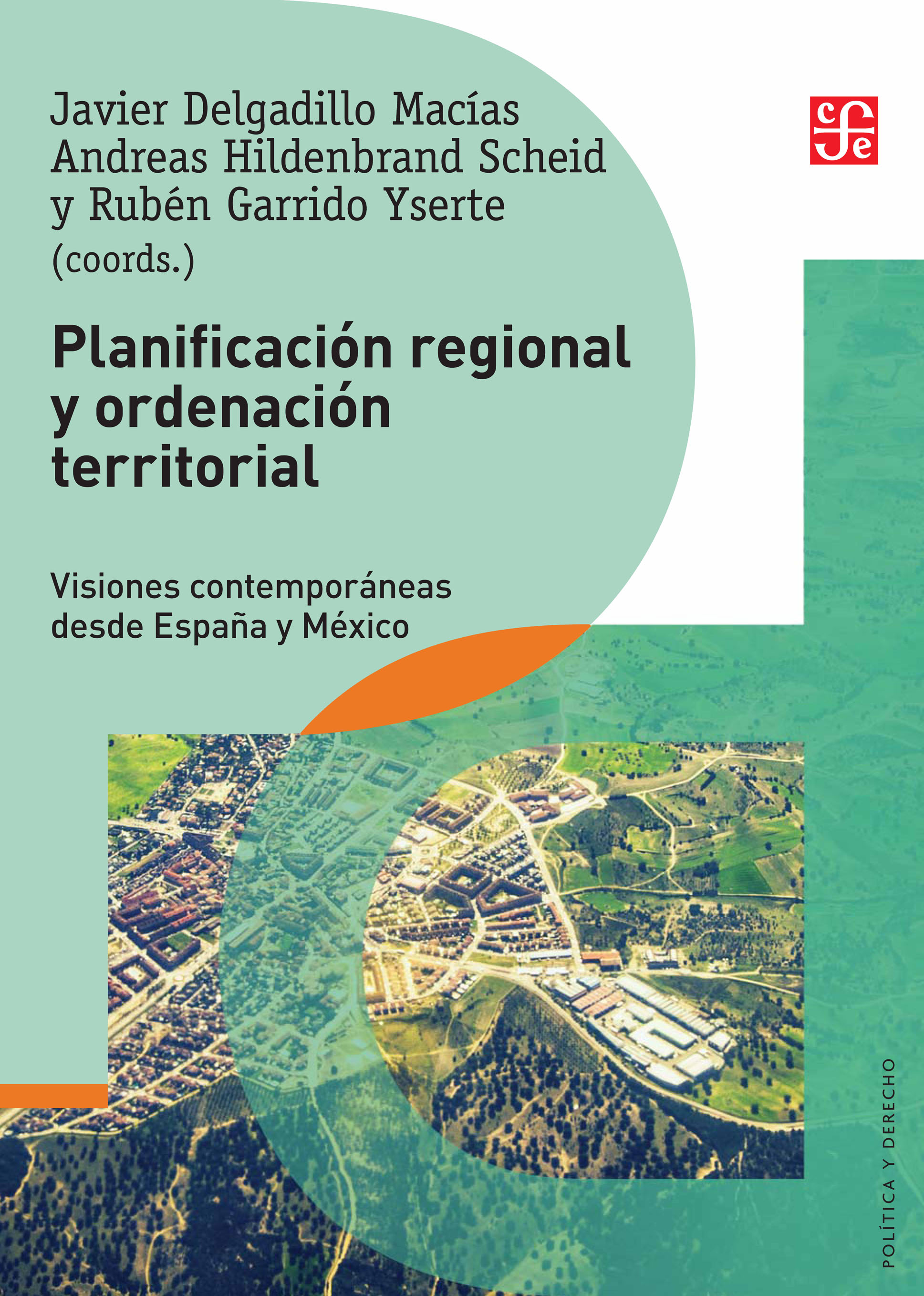 Planificación regional y ordenación territorial. 9788437508108