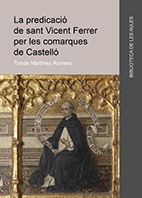 La predicació de Sant Vicent Ferrer per les comarques de Castelló