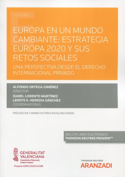 Europa en un mundo cambiante: estrategia europea 2020 y sus retos sociales. 9788413454191
