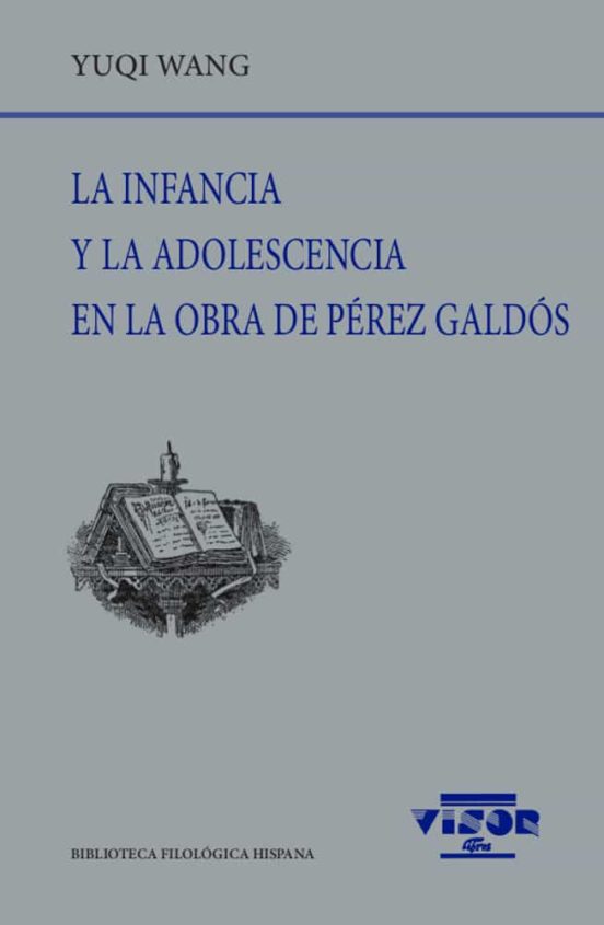 La infancia y la adolescencia en la obra de Pérez Galdós