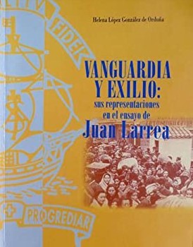Vanguardia y exilio. 9788473925068