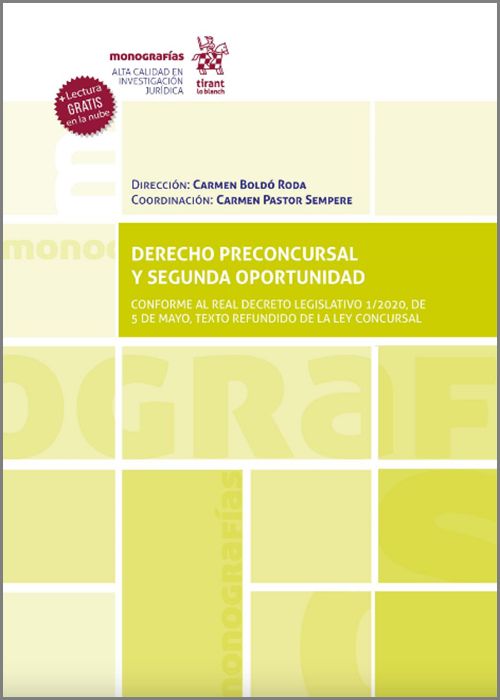 Derecho preconcursal y segunda oportunidad. 9788413785691