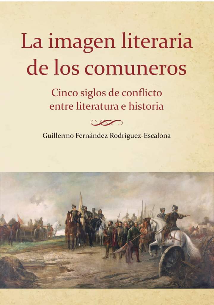 La imagen literaria de los Comuneros. 9788416822294