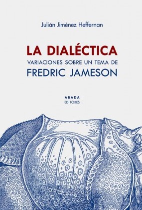 La dialéctica. 9788417301835