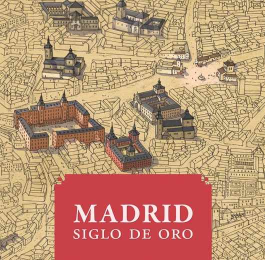 Madrid: Siglo de Oro. 8437013597050