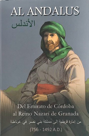 Al Andalus: del Emirato de Córdoba al Reino Nazarí de Granada. 9788409121281