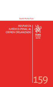 Respuesta jurídico-penal al crimen organizado. 9788413365381