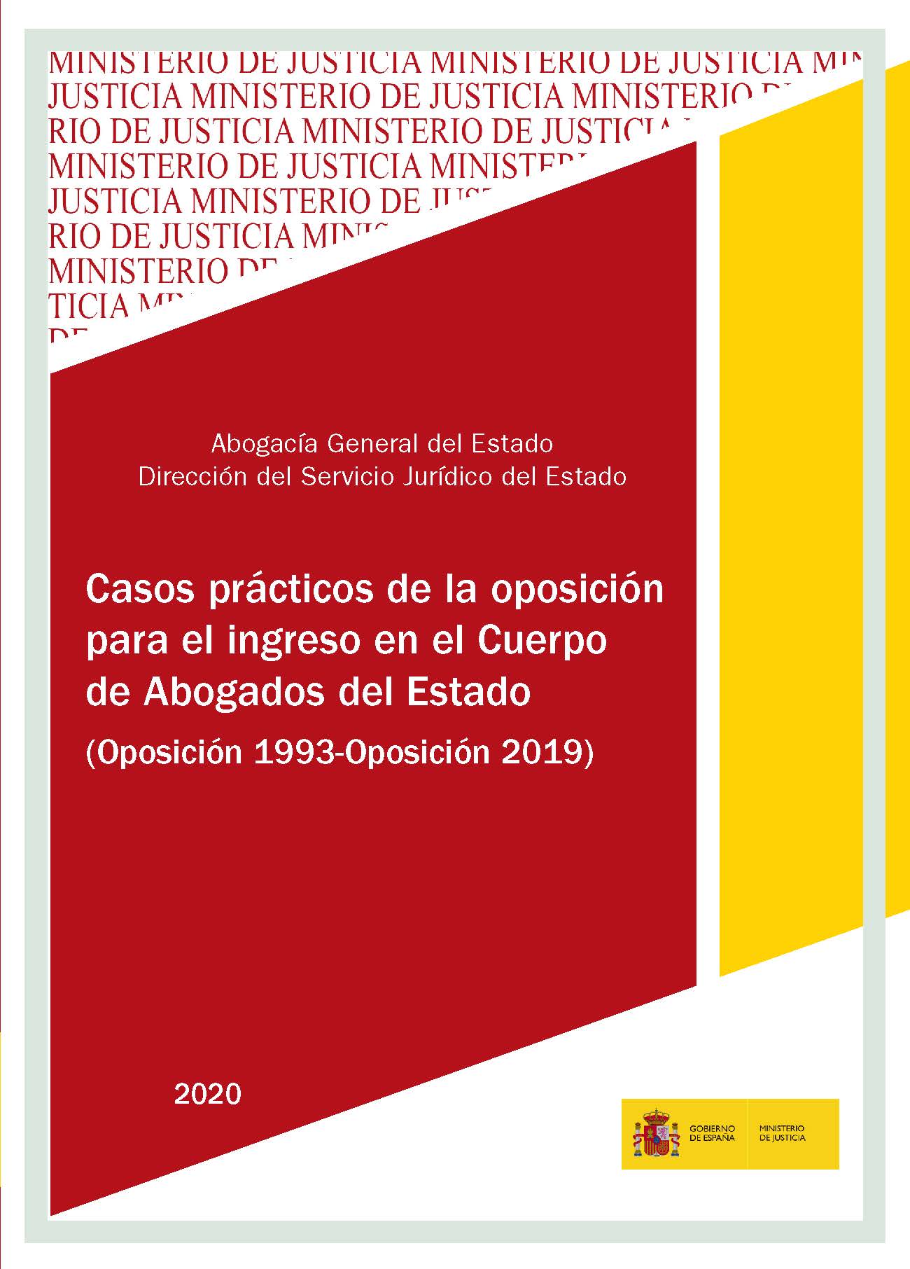 Casos prácticos de la oposición para el ingreso en el Cuerpo de Abogados del Estado