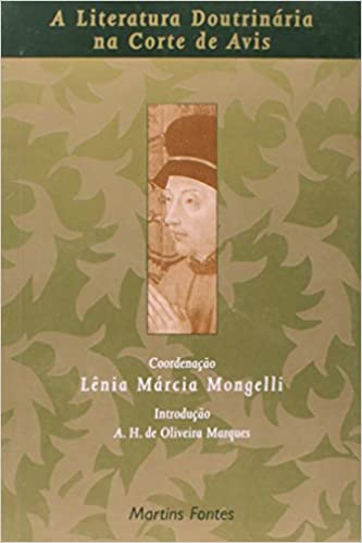 A literatura doutrinária na Corte de Avis. 9788533614376