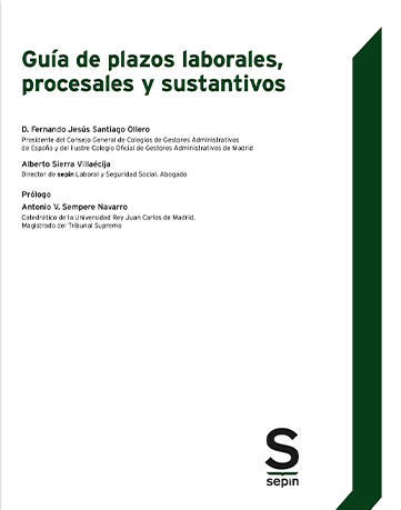 Guía de plazos laborales, procesales y sustantivos. 9788413880372