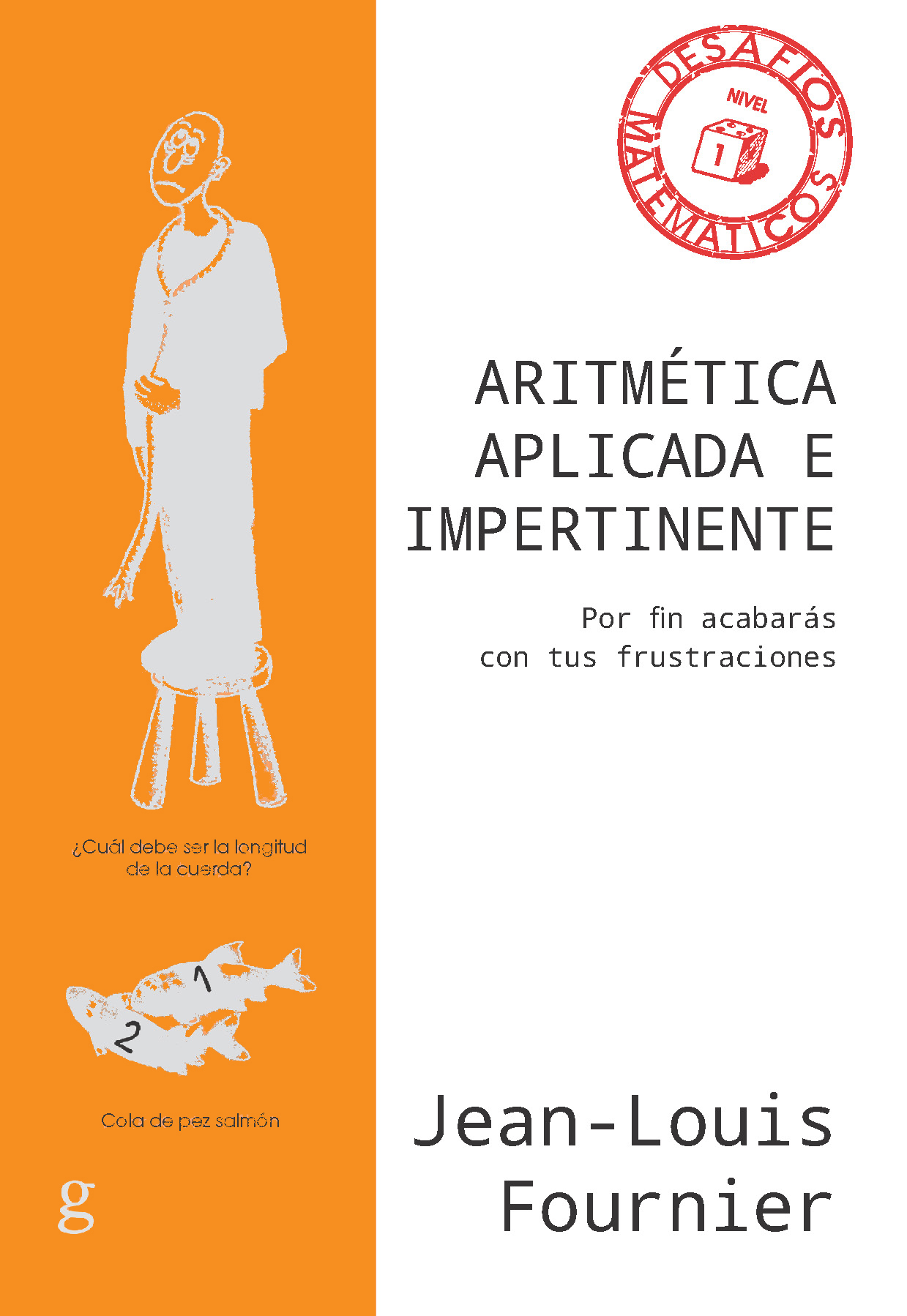 Aritmética aplicada e impertinente. 9788417835996