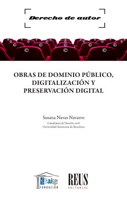 Obras de dominio público, digitalización y preservación digital. 9788429024869