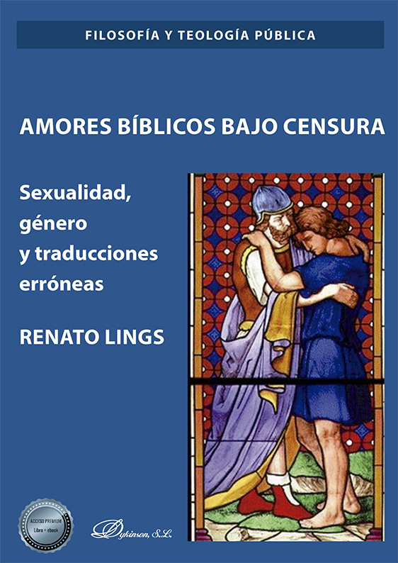Amores bíblicos bajo censura. 9788413773667