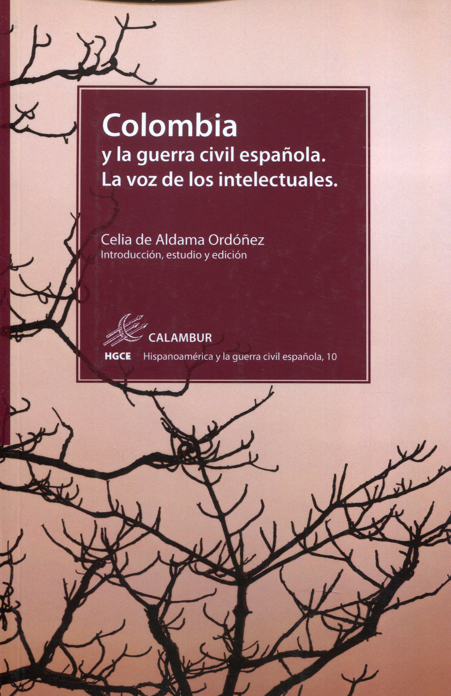 Colombia y la Guerra Civil Española. 9788483594872