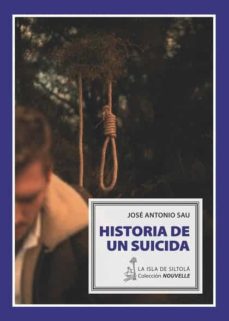 Historia de un suicida. 9788417352820