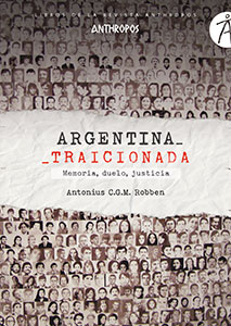 Argentina traicionada. 9788417556501