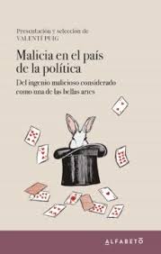 Malicia en el país de la política. 9788417951184