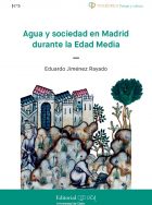 Agua y sociedad en Madrid durante la Edad Media. 9788498288339