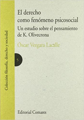 El Derecho como fenómeno psicosocial