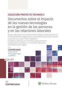 Documentos sobre el impacto de las nuevas tecnologías en la gestión de las personas y en las relaciones laborales (10-13). 9788490208670