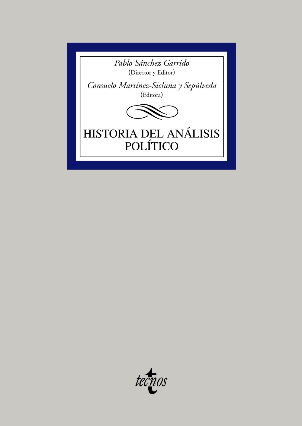 Historia del análisis político. 9788430952700