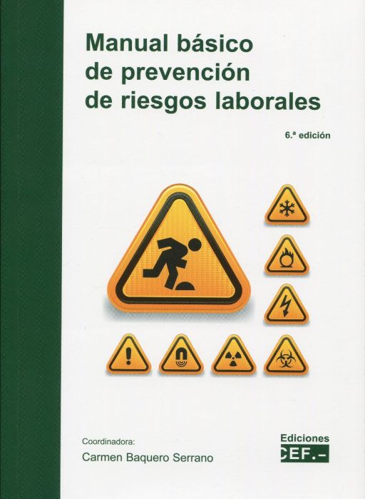 Manual básico de prevención de riesgos laborales . 9788445441572