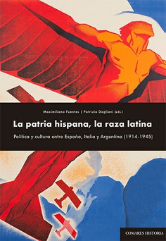 La patria hispana, la raza latina. 9788413691367