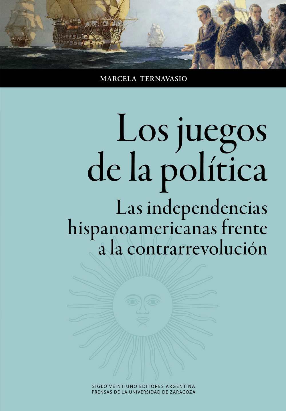 Los juegos de la política. 9788413402956