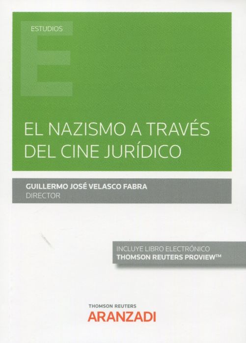 El nazismo a través del cine jurídico. 9788413461946
