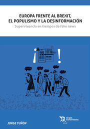 Europa frente al Brexit, el populismo y la desinformación