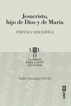 Jesucristo, hijo de Dios y de María. 9788441440890