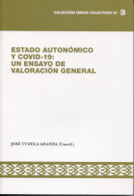 Estado autonómico y Covid-19. 9788412233254