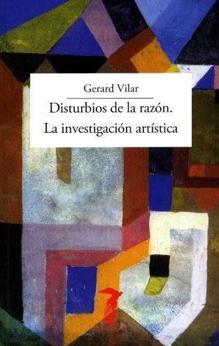 Disturbios de la razón. 9788477743415