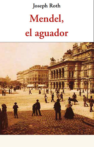 Mendel, el aguador