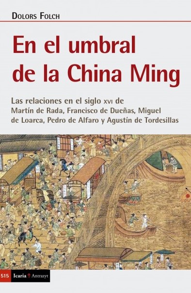 En el umbral de la China Ming. 9788498889512