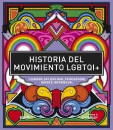 Historia del movimiento LGBTQI+. 9788418459313