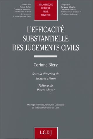 L'efficacite substantielle des jugements civils. 9782275018911