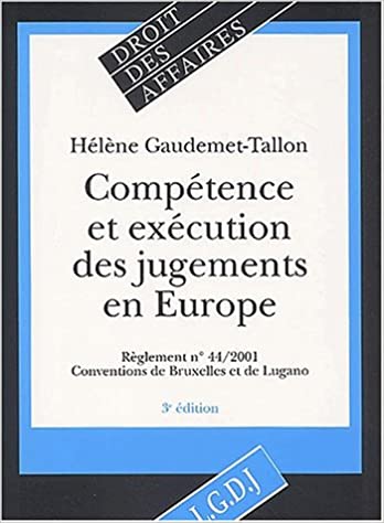 Compétence et exécution des jugements on Europe. 9782275022741