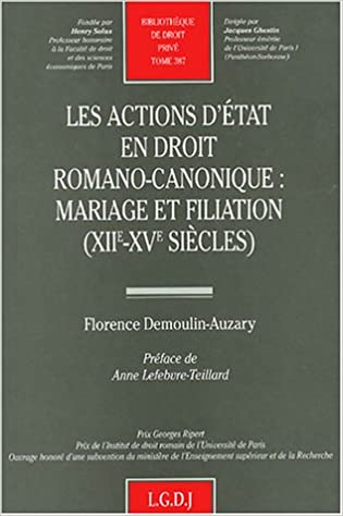 Les actions d'État en Droit romano-canonique. 9782275023007