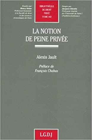 La notion de peine privée. 9782275026800