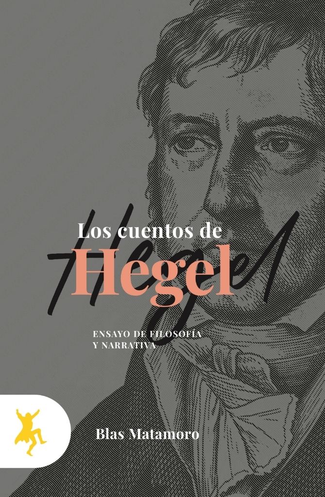 Los cuentos de Hegel. 9788417786410