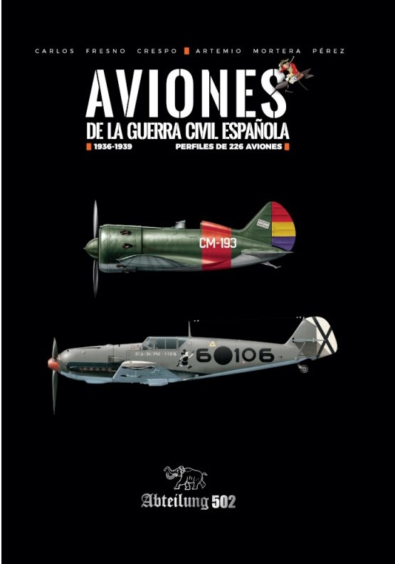 Libro: Aviones de la Guerra Civil española - 9788412093582 - Fresno Crespo,  Carlos - Montera Pérez, Artemio - · Marcial Pons Librero