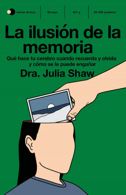 La ilusión de la memoria. 9788499988078