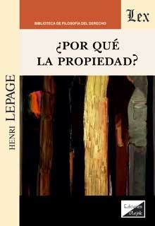 ¿Por qué la propiedad?. 9789563929799