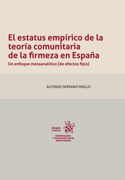 El estatus empírico de la teoría comunitaria de la firmeza en España