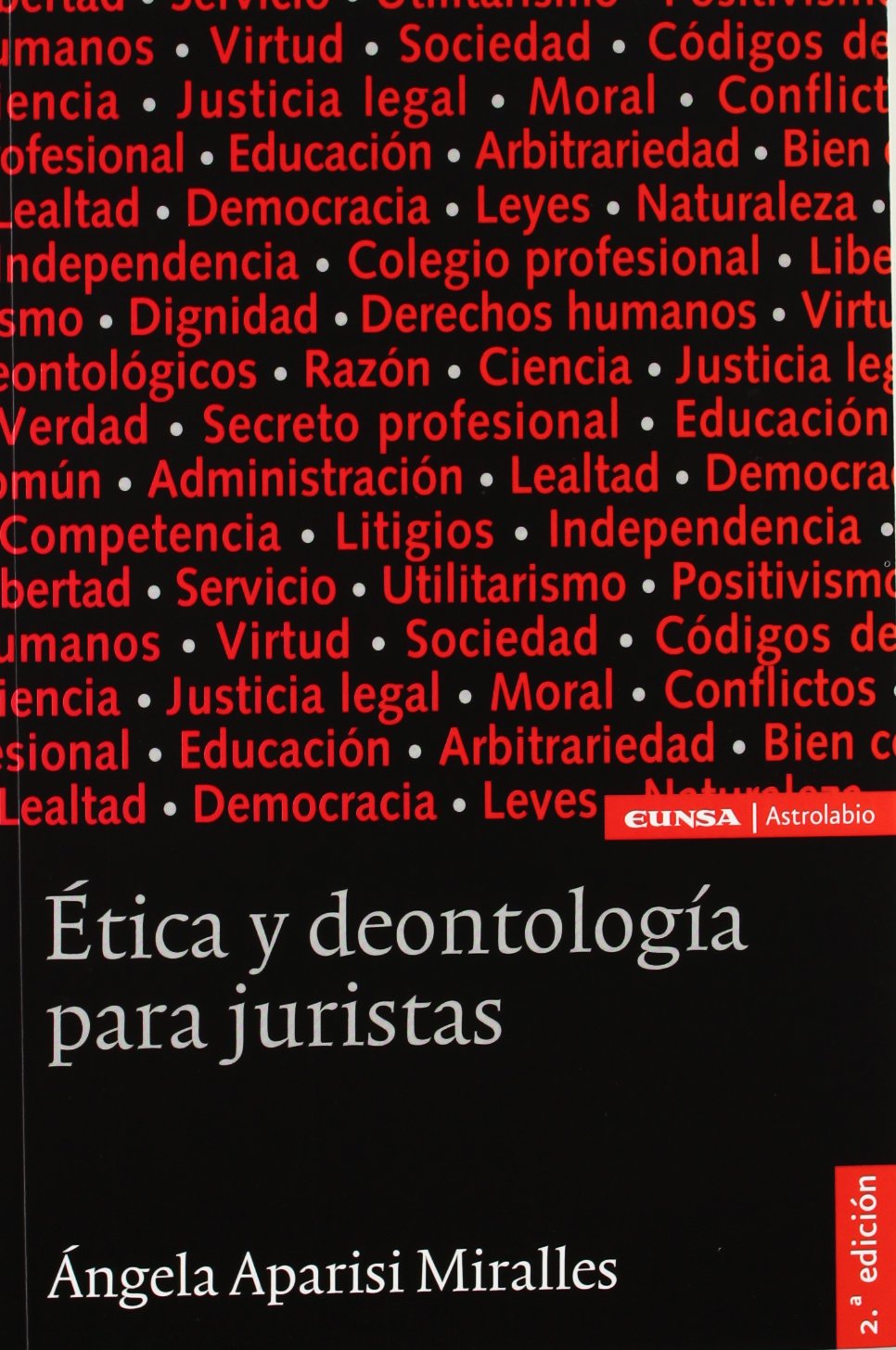 Ética y deontología para juristas. 9788431325848