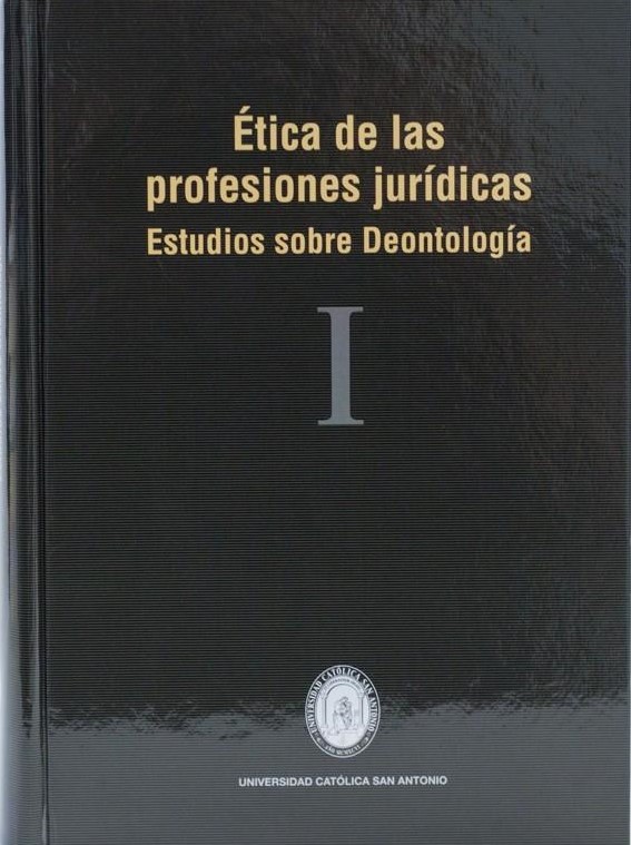 Ética de las profesiones jurídicas. 9788493333720