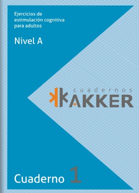 Cuadernos Akker. Ejercicios de estimulación cognitiva para adultos. 9788409055371