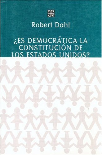¿Es democrática la Constitución de los Estados Unidos?. 9789505575831